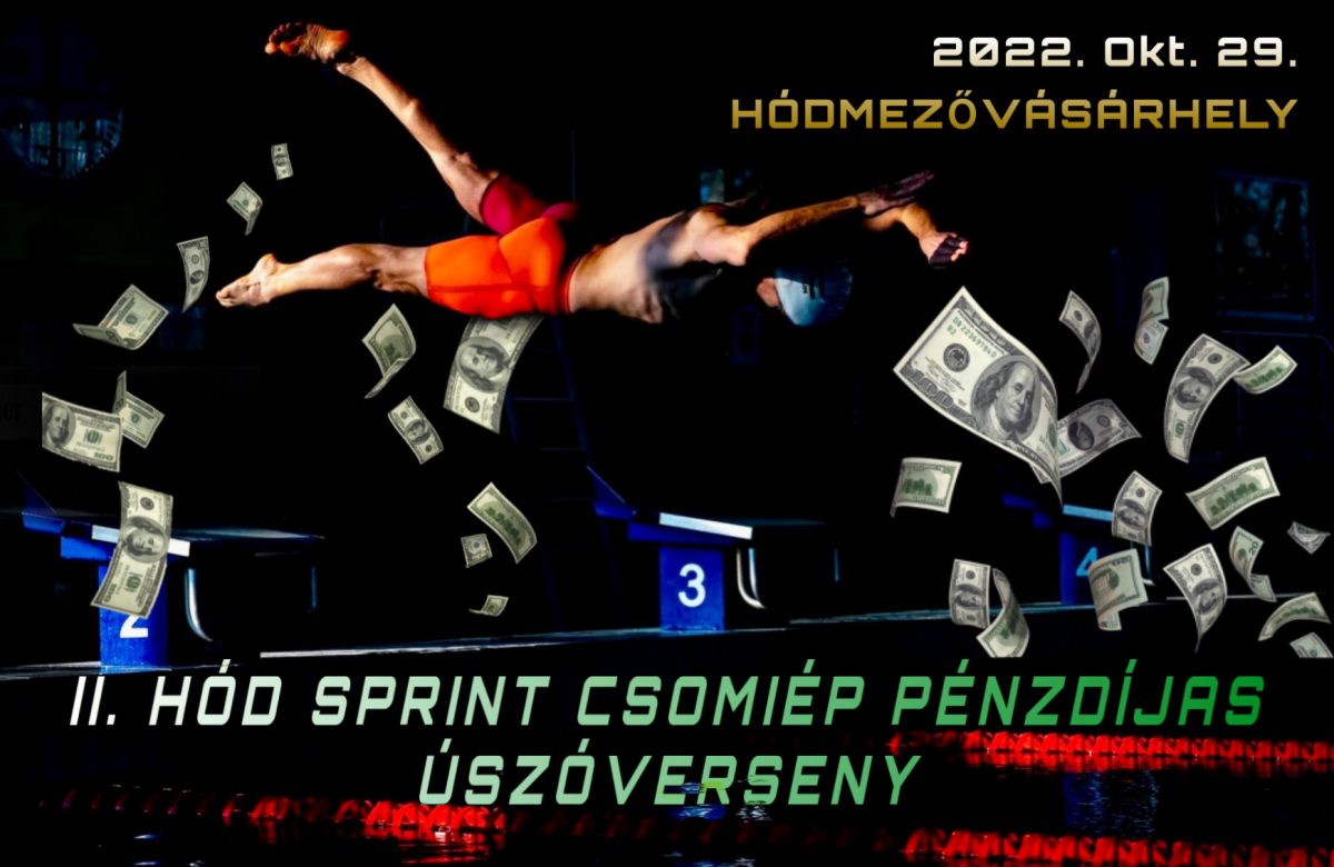 II. Hód Sprint CSOMIÉP Pénzdíjas Úszóverseny