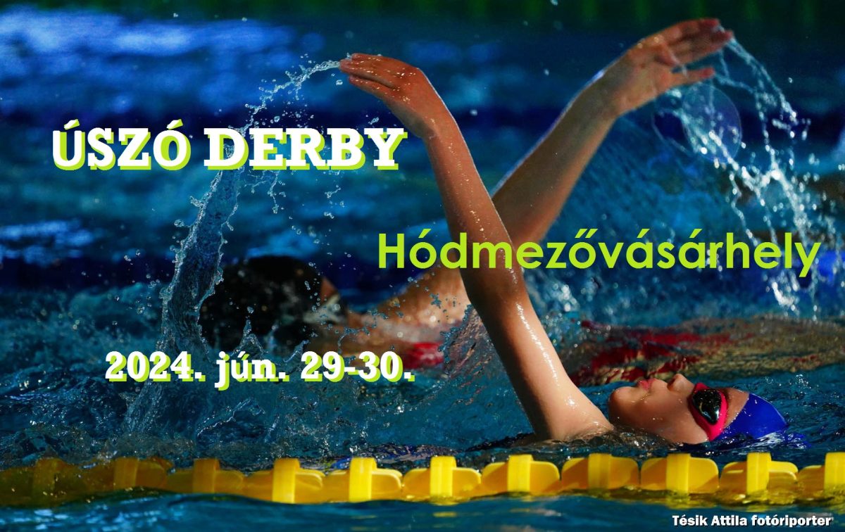 IV. Hódmezővásárhelyi Úszó Derby